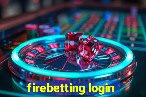 firebetting login